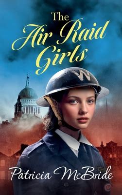 lily labeau 2024|The Air Raid Girls: A heartbreaking, emotional wartime saga .